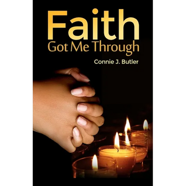 Faith Got Me Through