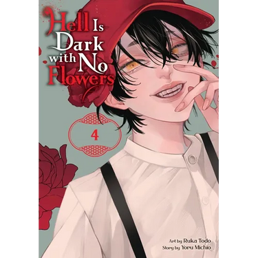Hell Is Dark with No Flowers, Vol. 4 (Manga)