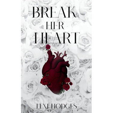 Break Her Heart