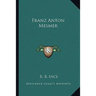 Franz Anton Mesmer