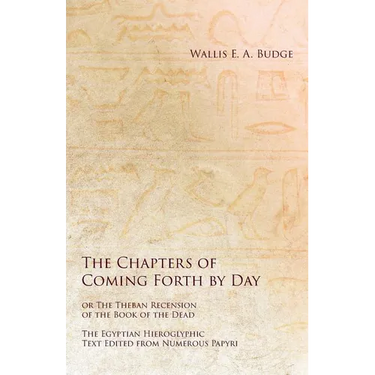 Egyptian Book of the Dead: The Egyptian Hieroglyphic Text Edited from Numerous Papyrus