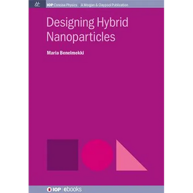 Designing Hybrid Nanoparticles