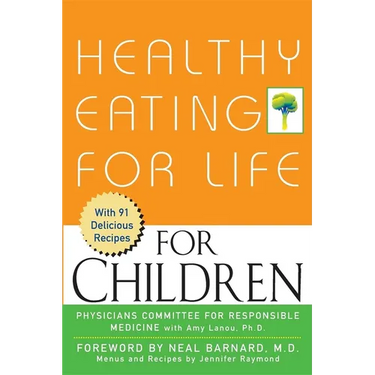 Healthy Eating for Life for Children