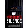 The Prisoner's Silence