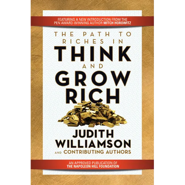 The Path to Riches in Think and Grow Rich