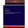 The Rhine: History and legends of its castles, abbeys, monasteries, and towns