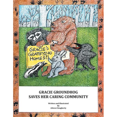 Gracie Groundhog Saves Her Caring Community