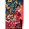 When the Marquess Met His Match: An American Heiress in London