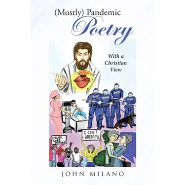 (Mostly) Pandemic Poetry: With a Christian View