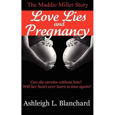 Love Lies and Pregnancy