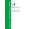 Code of Federal Regulations Title 48, Volume 5, October 1, 2015
