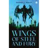 Wings of Steel & Fury