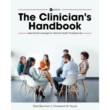 The Clinician's Handbook: Essential Knowledge for Mental Health Professionals