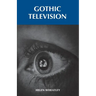 Gothic Television