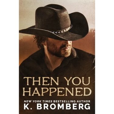 Then You Happened