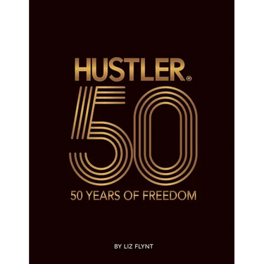 Hustler(r)50: 50 Years of Freedom