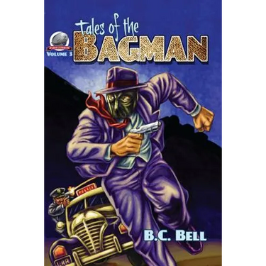 Tales of the Bagman Volume Three