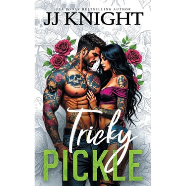 Tricky Pickle: A Biker Romance