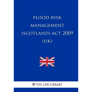 Flood Risk Management (Scotland) Act 2009 (UK)