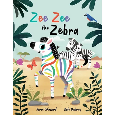 Zee Zee the Zebra: A children's picture book about diversity, kindness and belonging