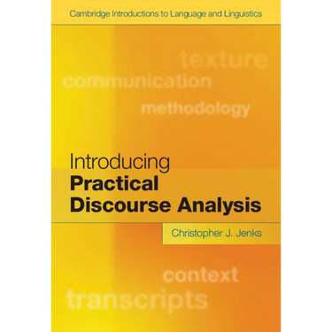Introducing Practical Discourse Analysis
