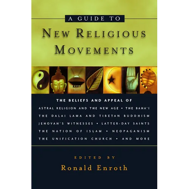 A Guide to New Religious Movements