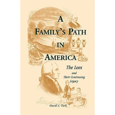 A Family's Path in America: The Lees and Their Continuing Legacy