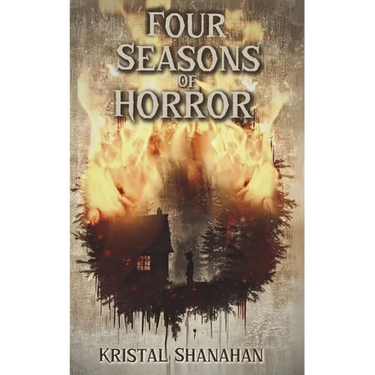 Four Seasons of Horror