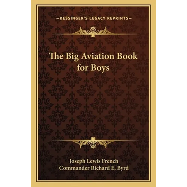 The Big Aviation Book for Boys
