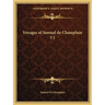 Voyages of Samuel de Champlain V1