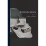Respiration
