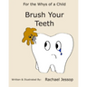 Brush Your Teeth