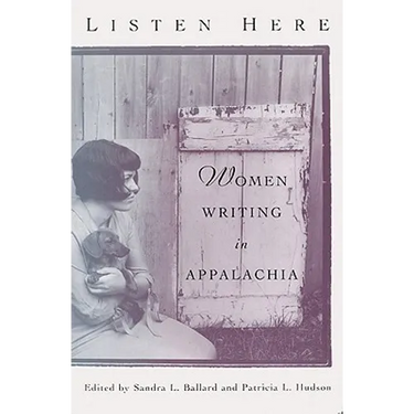 Listen Here: Women Writing in Appalachia