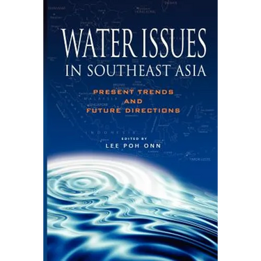 Water Issues in Southeast Asia: Present Trends and Future Direction