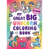 My Great Big Unicorn Coloring Book