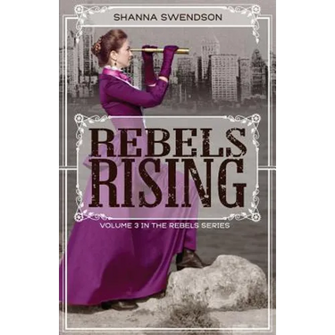 Rebels Rising