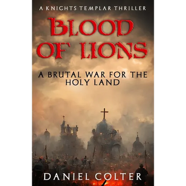 Blood of Lions: The brutal war for the Holy Land...