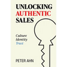 Unlocking Authentic Sales