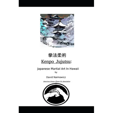Kenpo Jujutsu: Japanese Martial Art In Hawaii