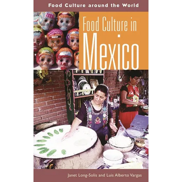 Food Culture in Mexico