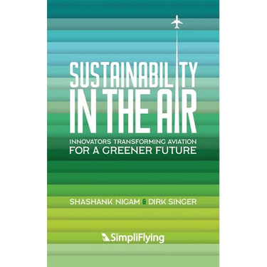 Sustainability in the Air: Innovators Transforming Aviation for a Greener Future