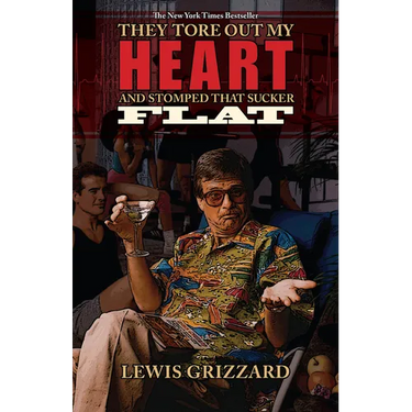 They Tore Out My Heart and Stomped That Sucker Flat