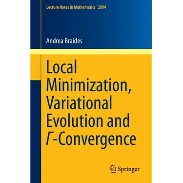 Local Minimization, Variational Evolution and Γ-Convergence