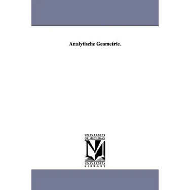 Analytische Geometrie.