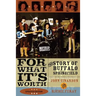For What It's Worth: The Story of Buffalo Springfield
