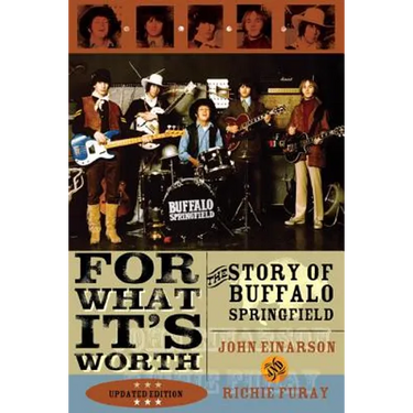 For What It's Worth: The Story of Buffalo Springfield