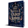 Once Written in Gilded Blood (Deluxe Edition)
