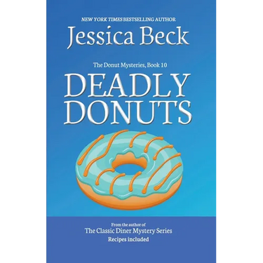 Deadly Donuts