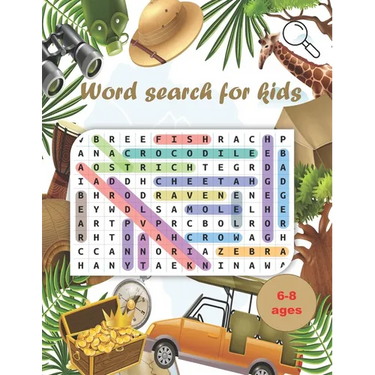 Word Search for Kids: Word Searches for kids ..Ages 6 to 8, Kindergarten, Activity Pad, Search & Find Word, Fun and Educational Word Search