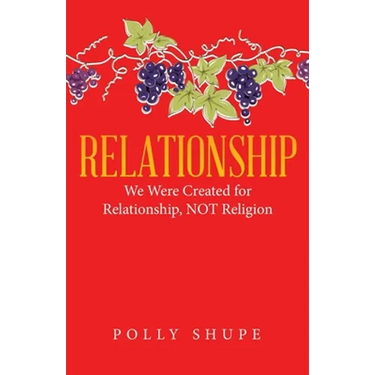 Relationship: We Were Created for Relationship, Not Religion